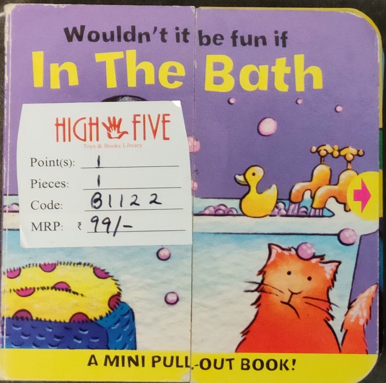 Wouldn`t It Be Fun If In the Bath