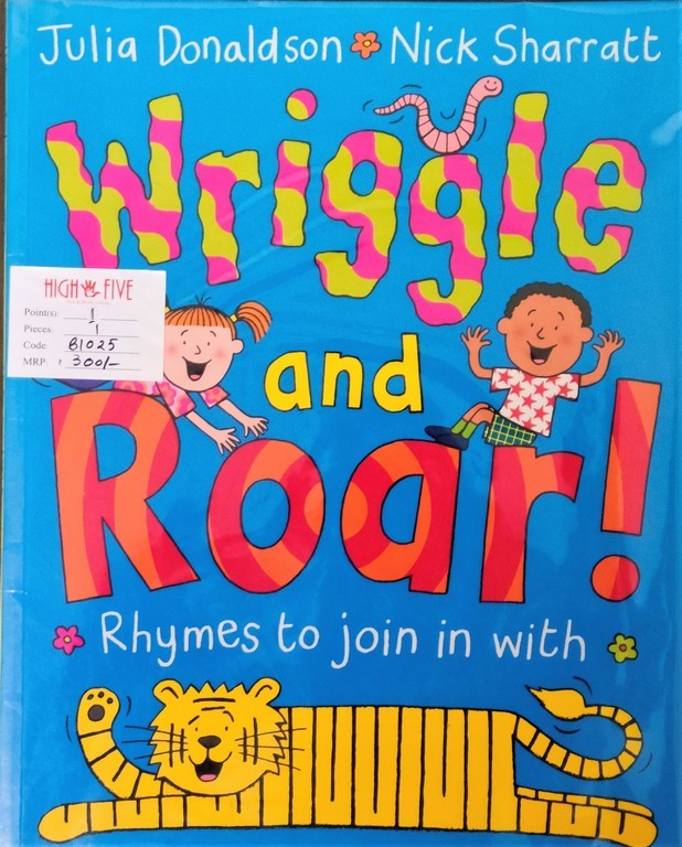 Wriggle and Roar