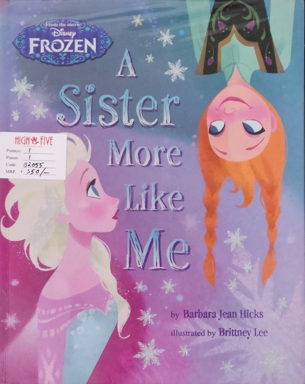FROZEN A SISTER MORE LIKE ME