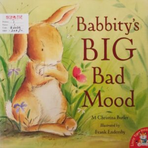 Babbitty's big bad mood