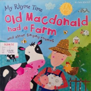 Old Macdonald had a farm and other rhymes