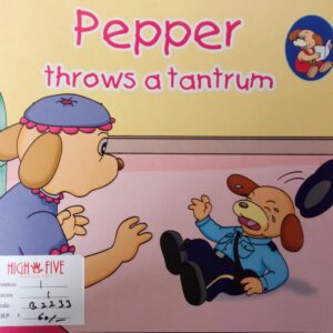 Pepper-Throws-A-Tantrum