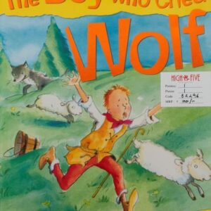 The boy who cried wolf