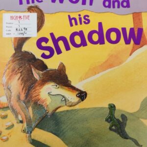 The wolf and his shadow