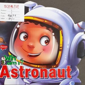 Who am I Astronaut - Board Book