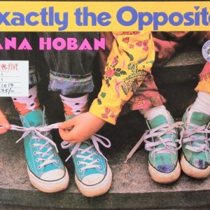 Exactly the Opposite