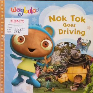 Nok Tok goes Driving