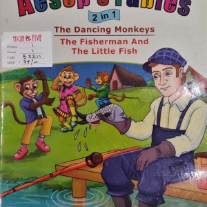 The Dancing Monkeys The Fisherman & The Little Fish