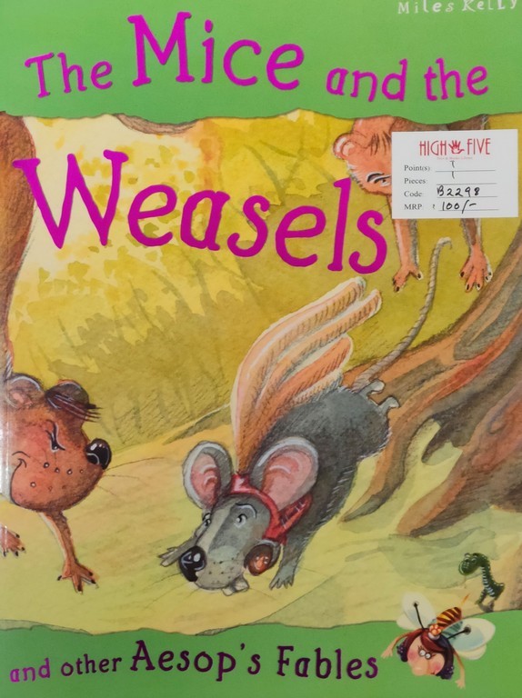 The Mice and the weasles