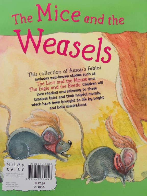 The Mice and the weasles
