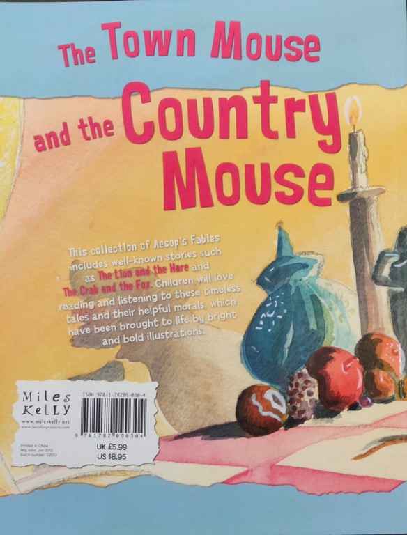 The town mouse and the country mouse