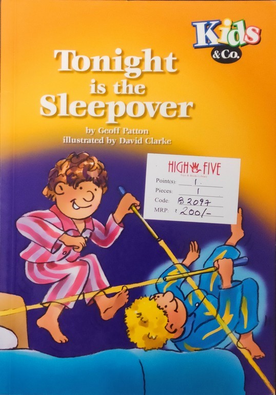 Tonight is the sleepover