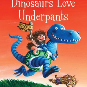Dinosaurs Love Underpants