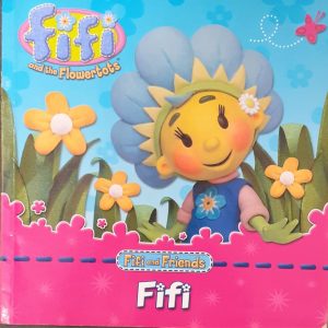 Fifi and the Flowertots