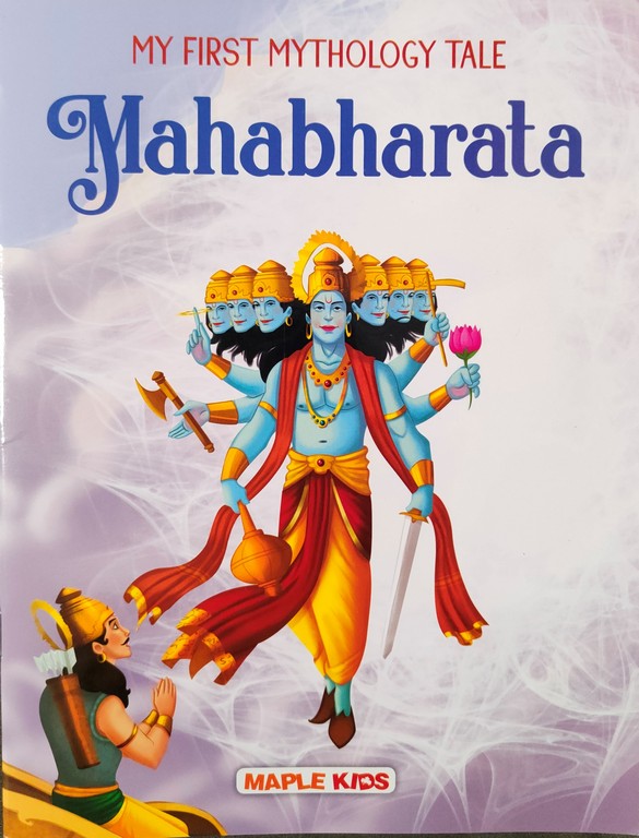 My first mythology tale Mahabharata