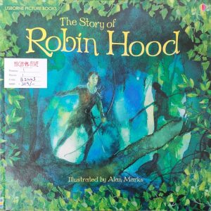 The Story of Robin Hood