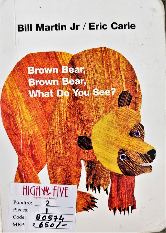 Brown Bear Brown Bear What do you se