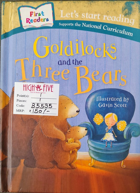 First Readers Goldilocks and the three bears