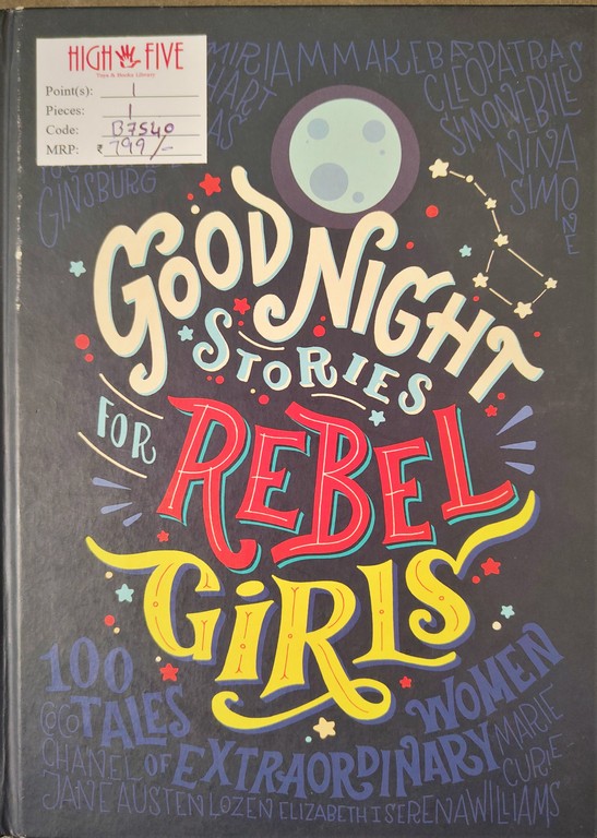 Good Night Stories for Rebel Girls