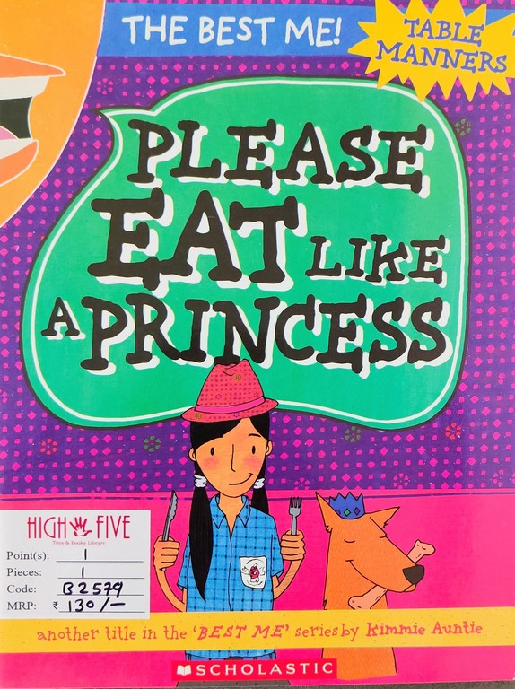 Please eat like a princes
