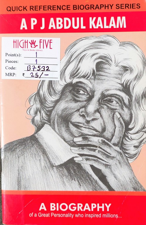 Quick Reference Biography Series A P J Abdul Kalam