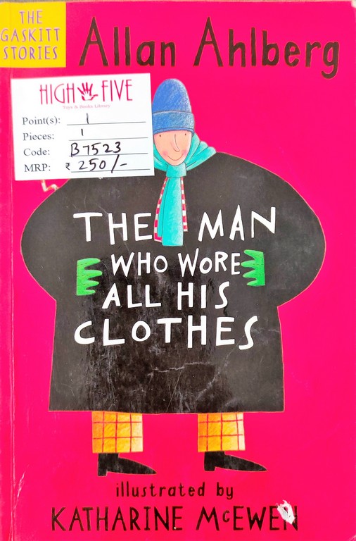 The man who wore all his clothes