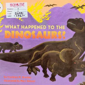 What happened to the dinosaurs